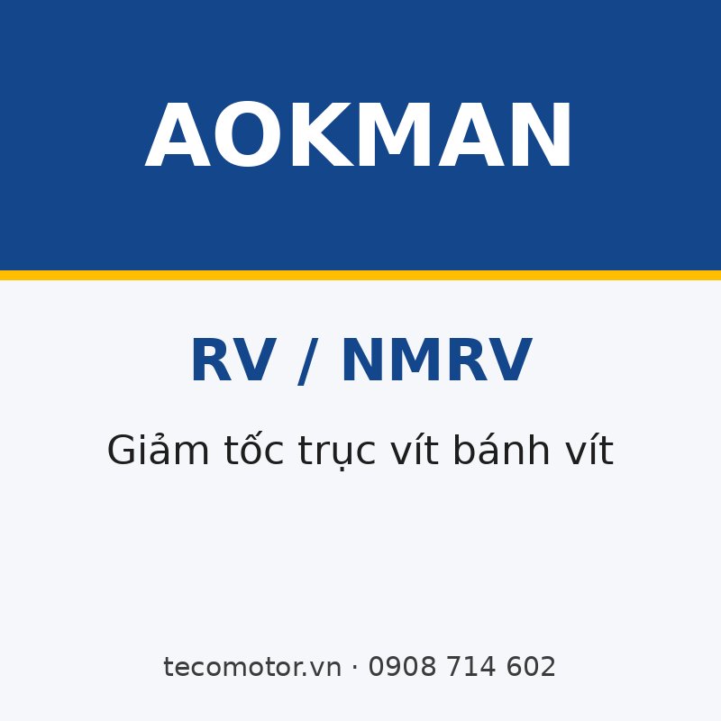 HỘP GIẢM TỐC TRỤC VÍT AOKMAN RV (NMRV) VỎ NHÔM